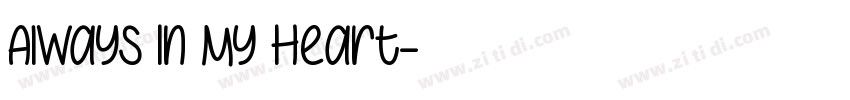 Always In My Heart字体转换